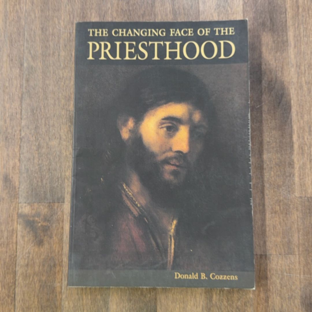 The Changing Face of the Priesthood