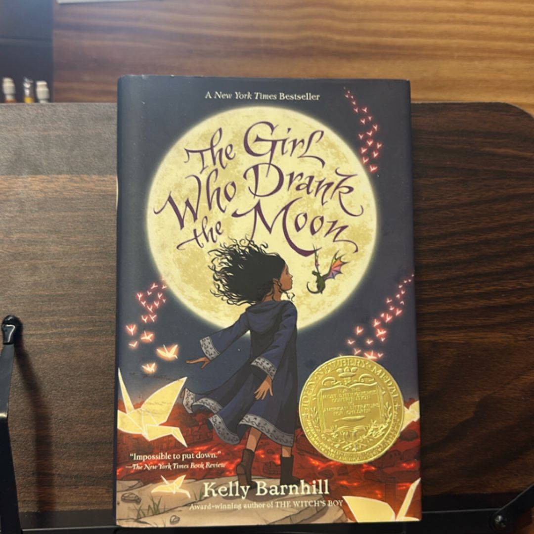 The Girl Who Drank the Moon (Winner of the 2017 Newbery Medal)