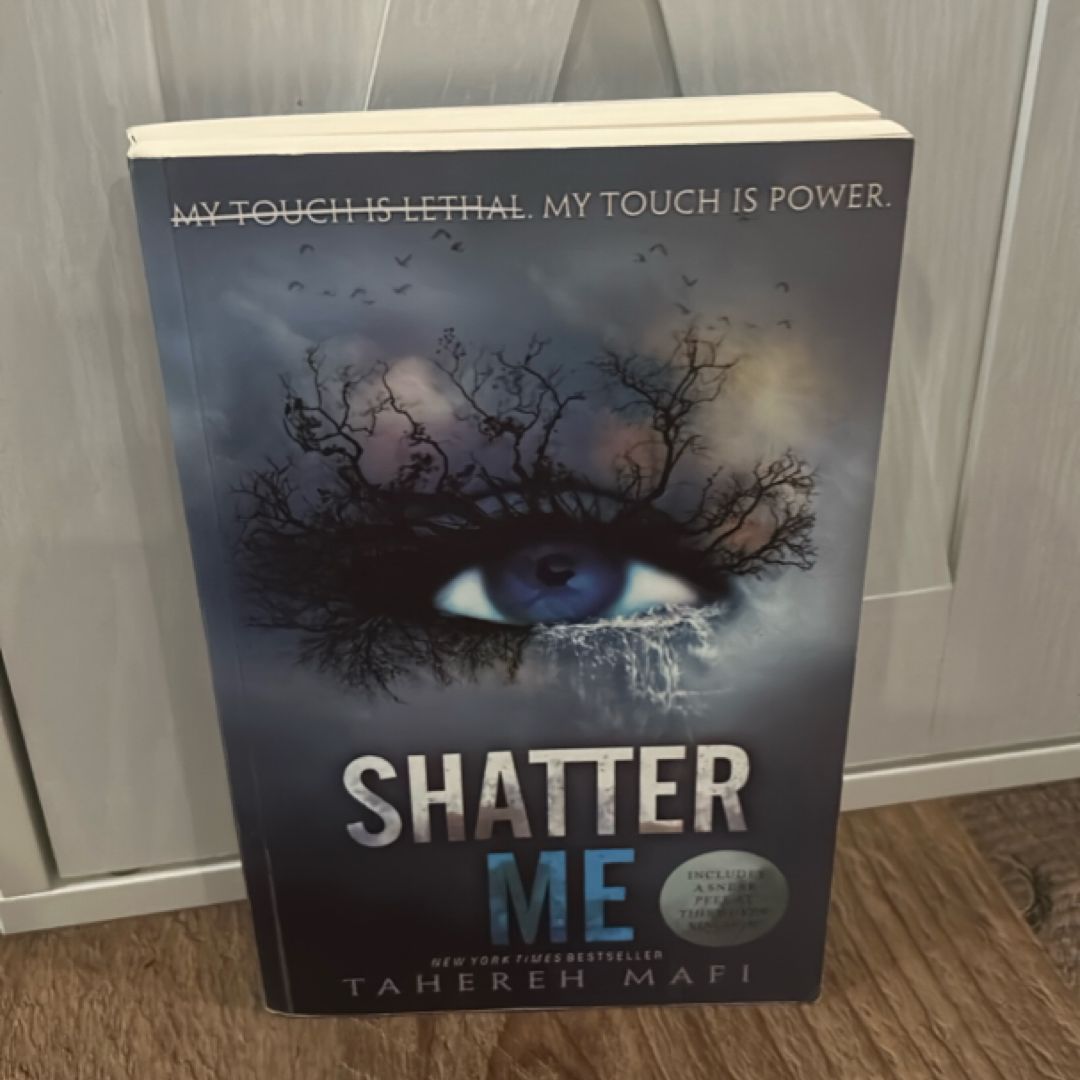 Shatter Me
