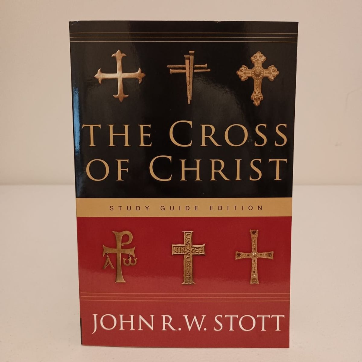 The Cross of Christ by John Stott