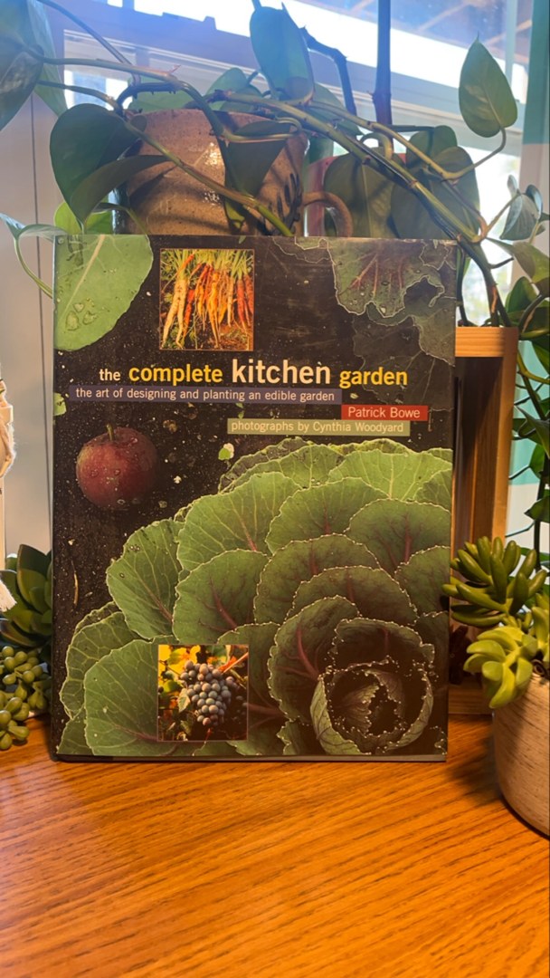 The Complete Kitchen and Garden