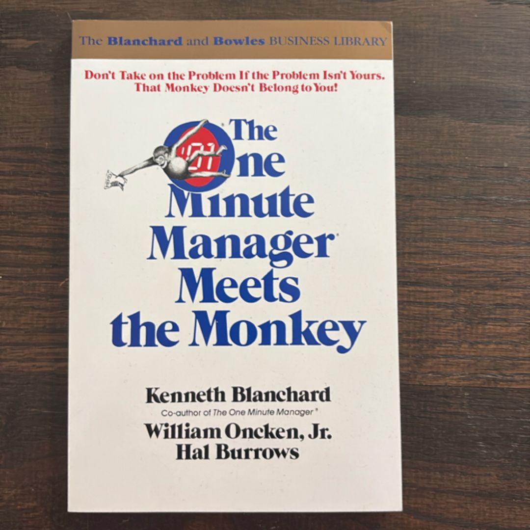 The One Minute Manager Meets the Monkey
