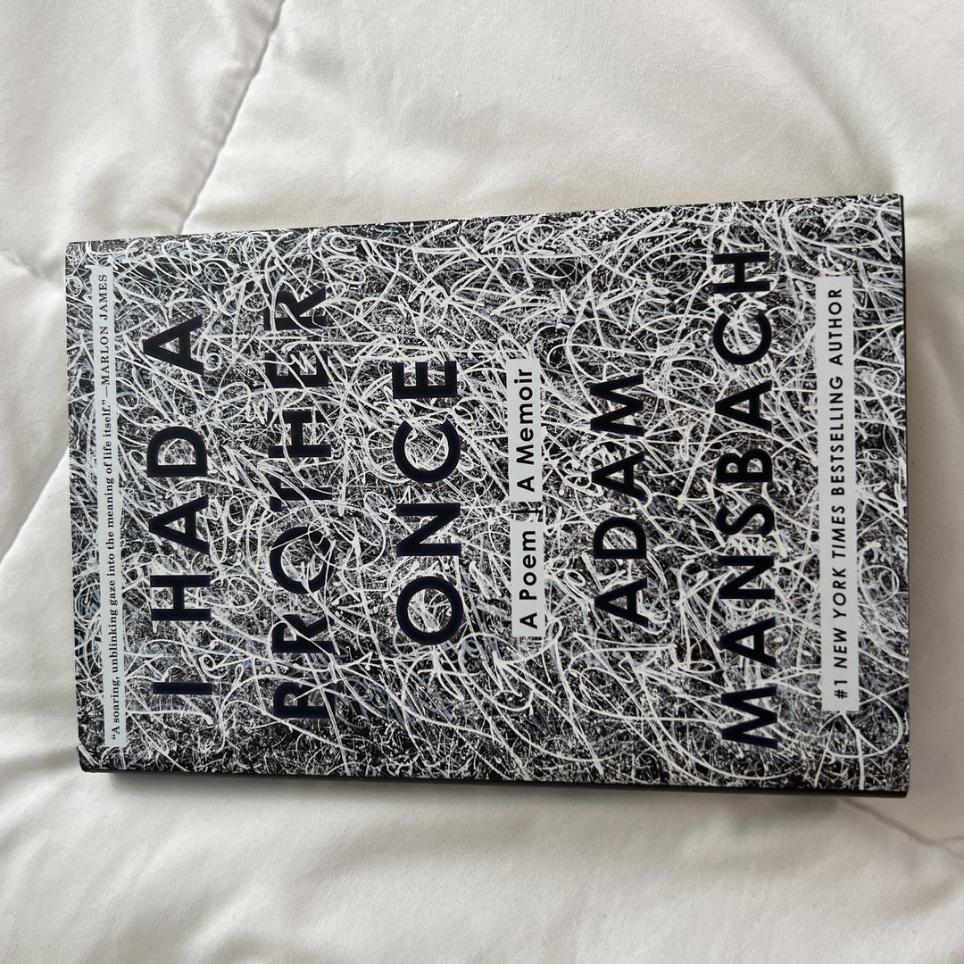 I Had a Brother Once