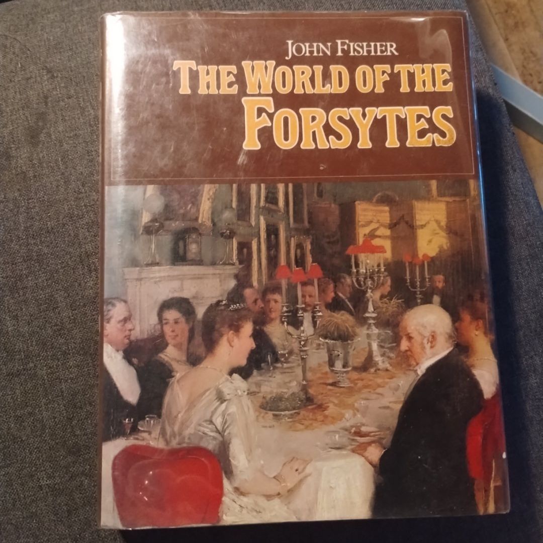 The World of the Forsytes