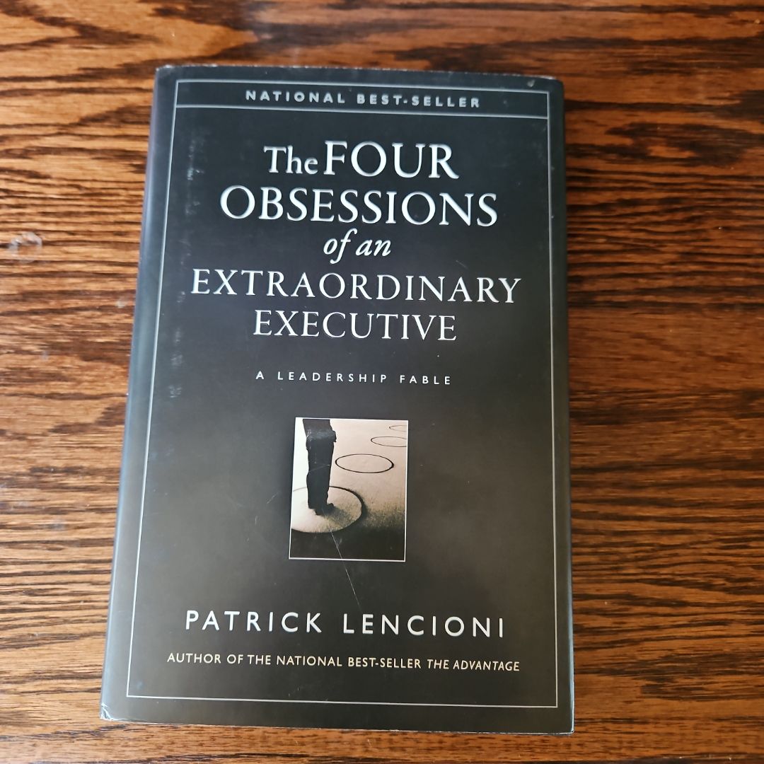 The Four Obsessions of an Extraordinary Executive
