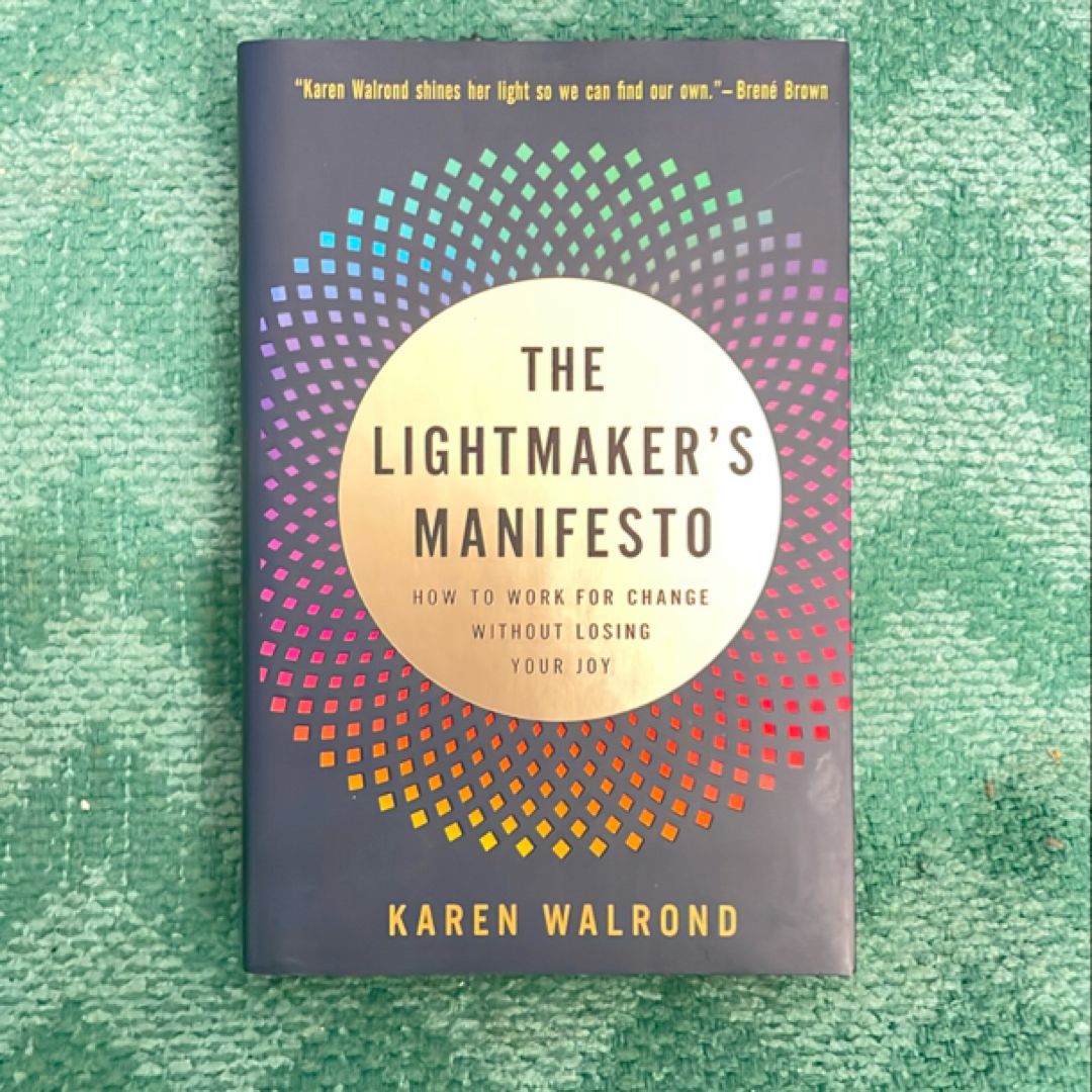 The Lightmaker's Manifesto