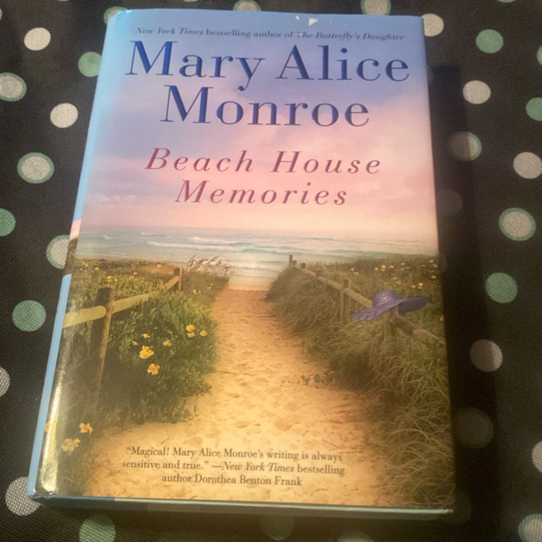 Beach House Memories