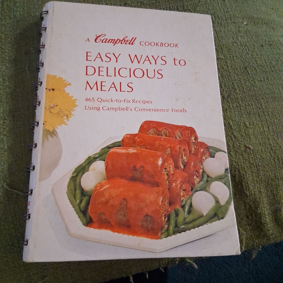 A Campbell cookbook. Easy ways to delicious meals
