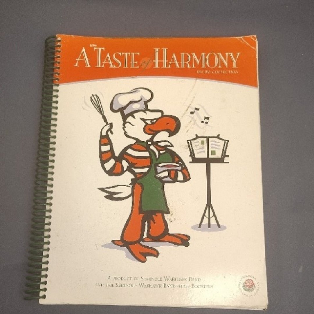A Taste of Harmony Seminole Warhawk Band 2003-2004 Florida Community Cookbook