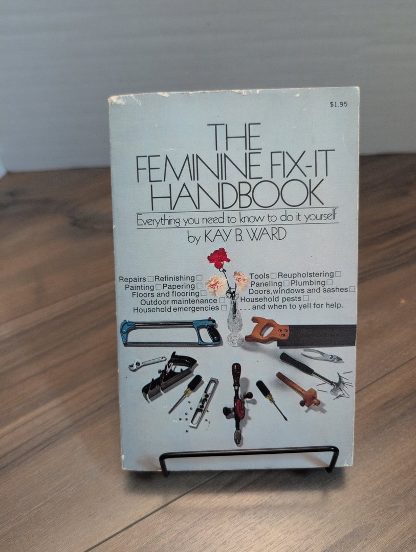 The Feminine Fix-it Handbook