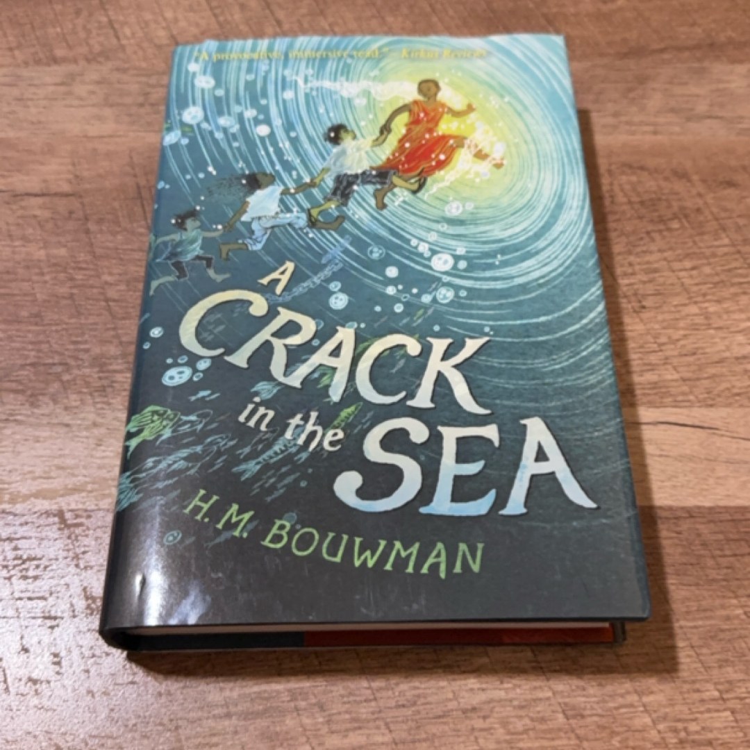 A Crack in the Sea