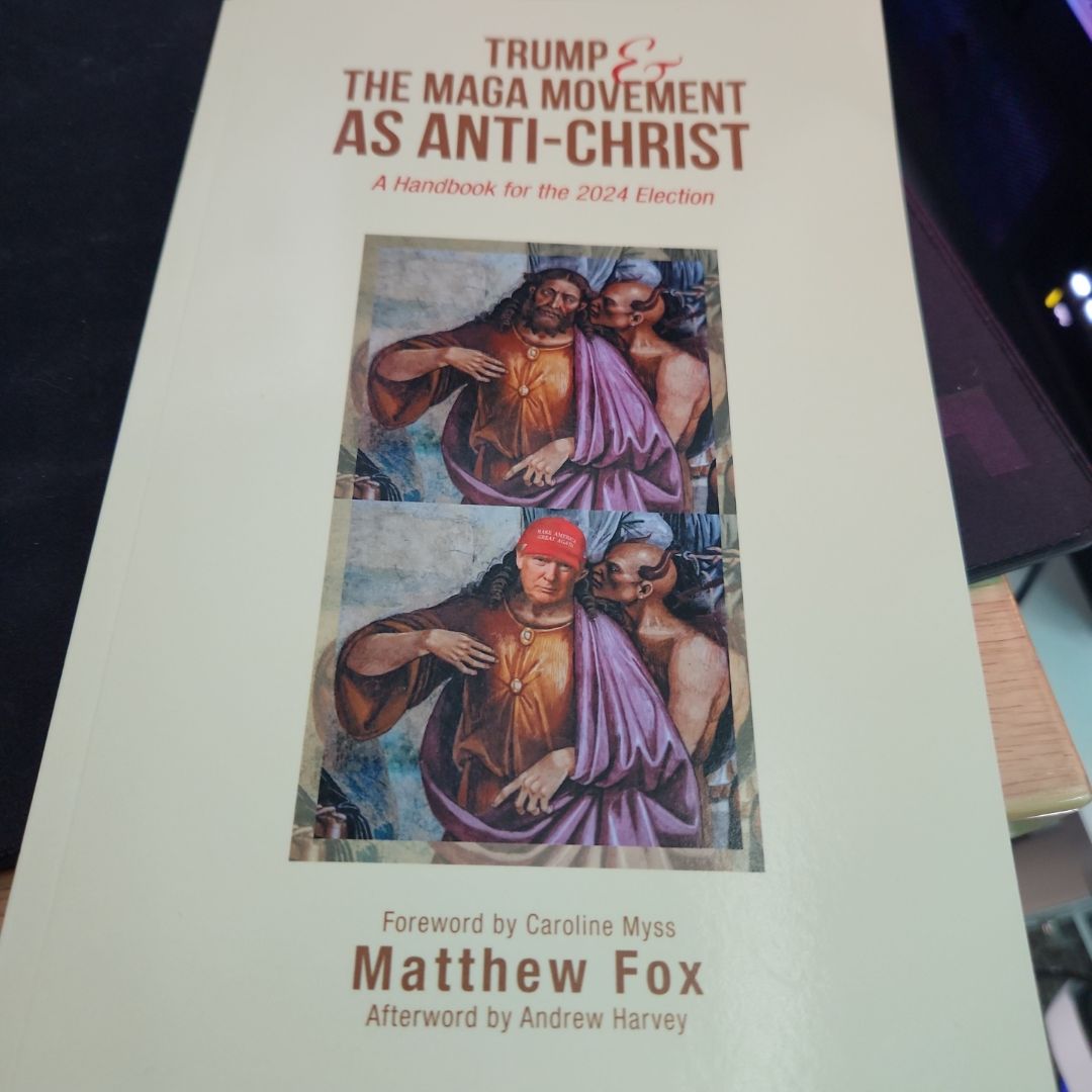 Trump and the MAGA Movement As Anti-Christ