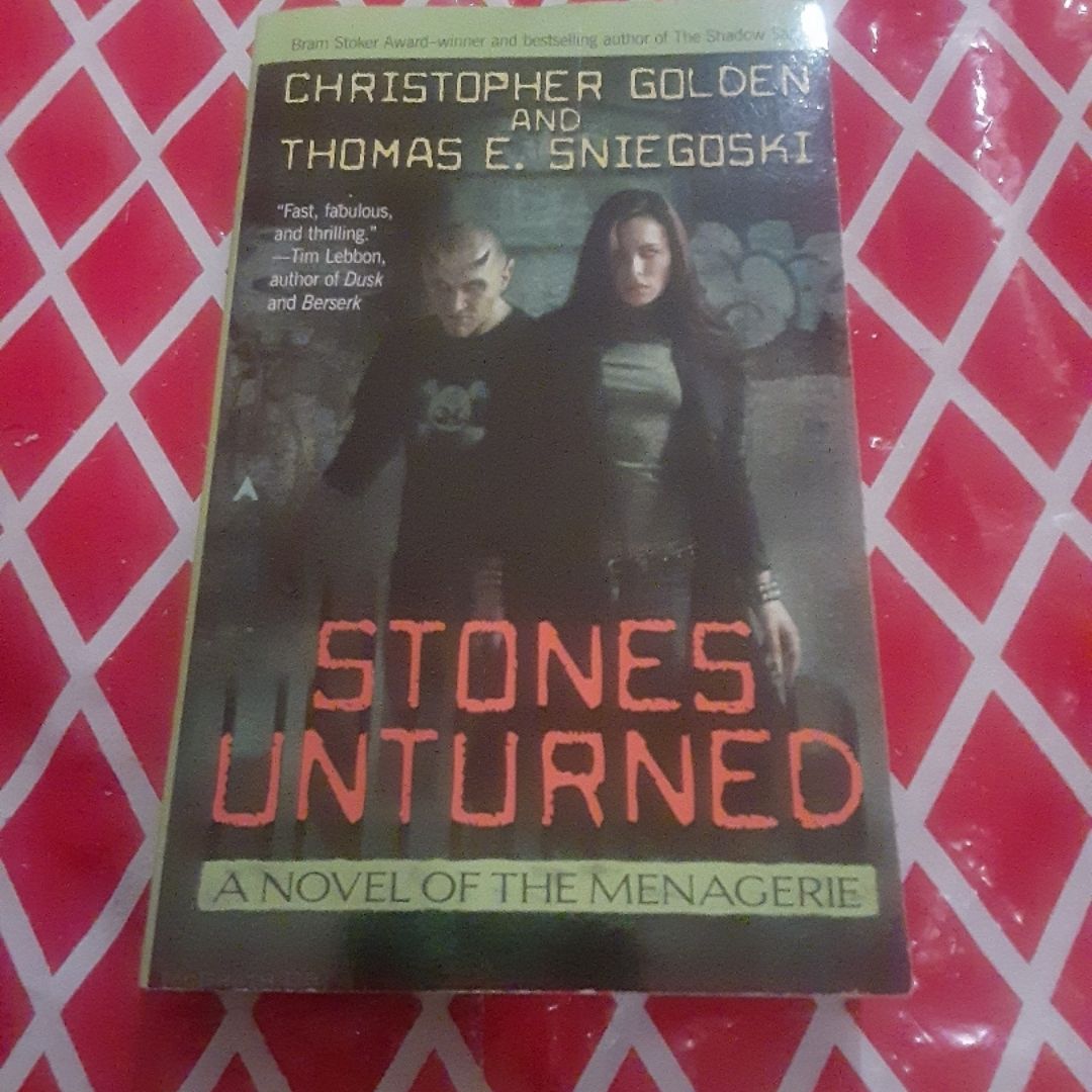 Stones Unturned