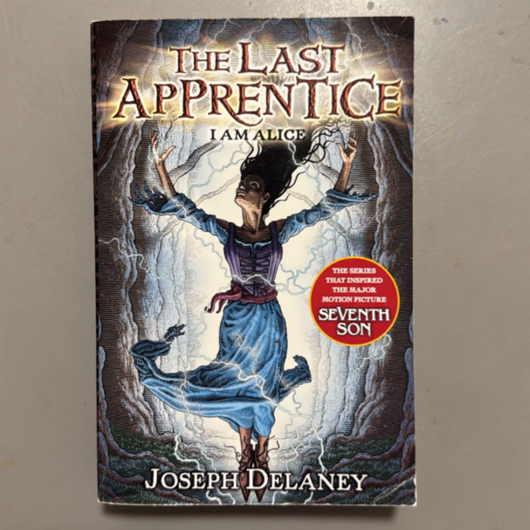 The Last Apprentice: I Am Alice (Book 12)