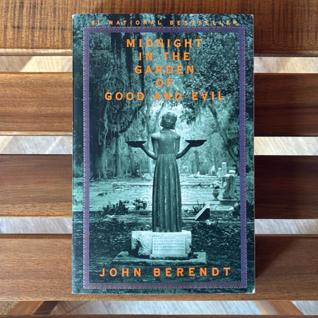 Midnight in the Garden of Good and Evil