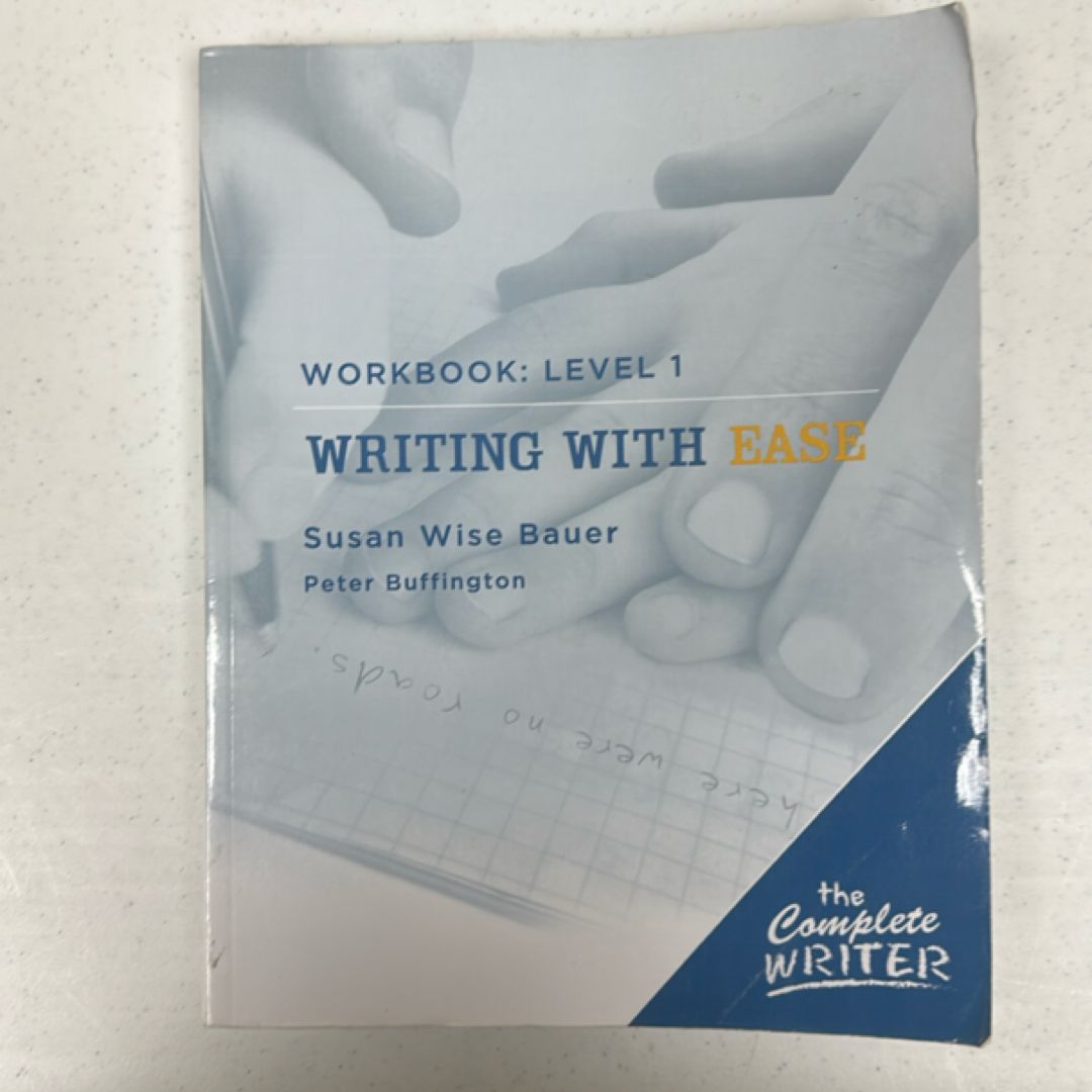 Complete Writer Writing with Ease Level 1 Workbook
