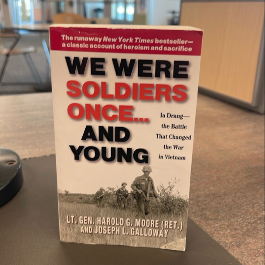 We Were Soldiers Once... and Young