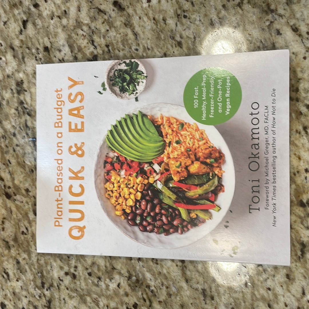 Plant-Based on a Budget Quick and Easy