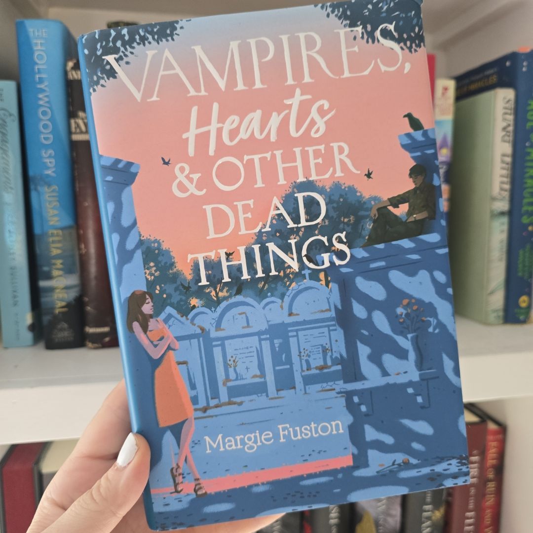 Vampires, Hearts and Other Dead Things