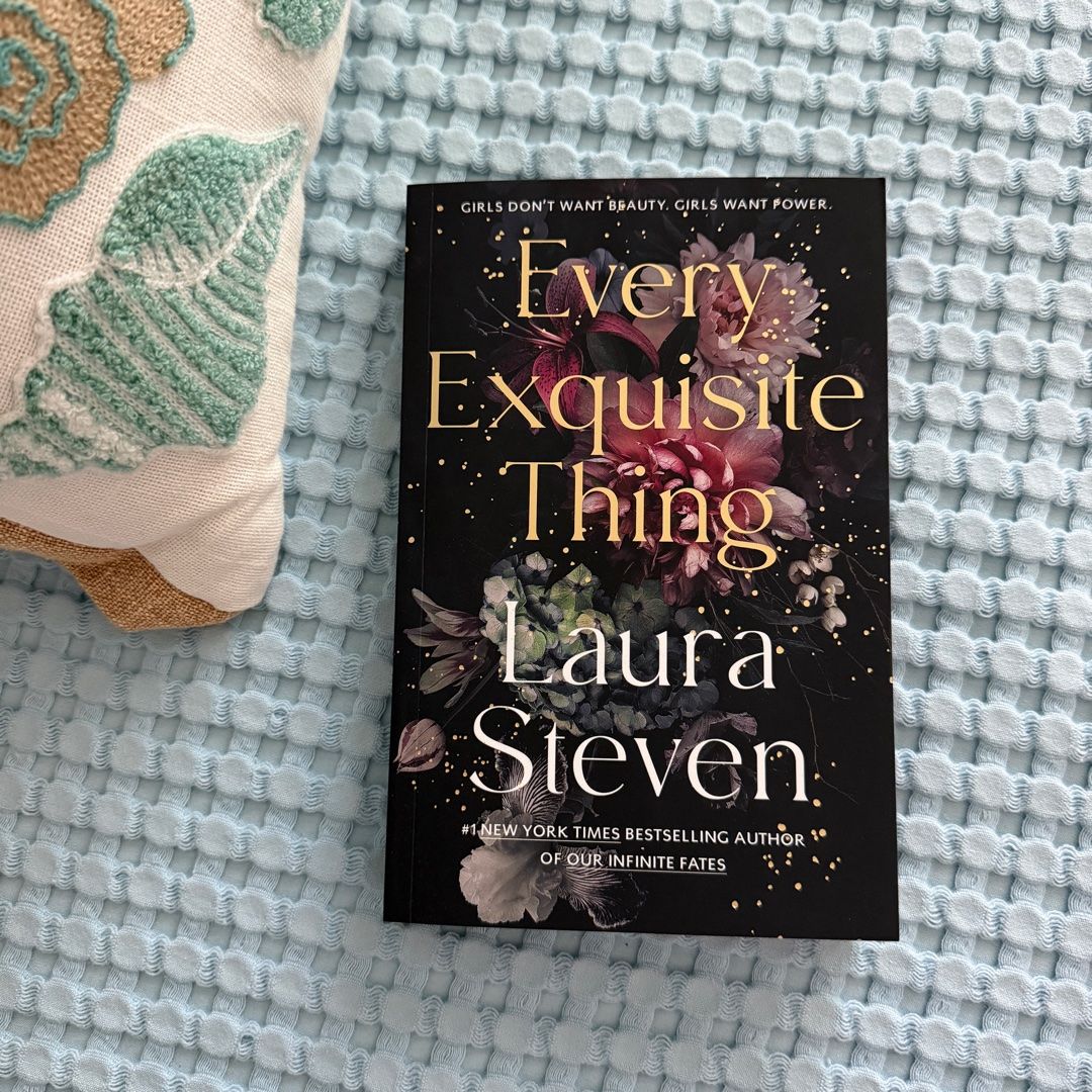 Every Exquisite Thing