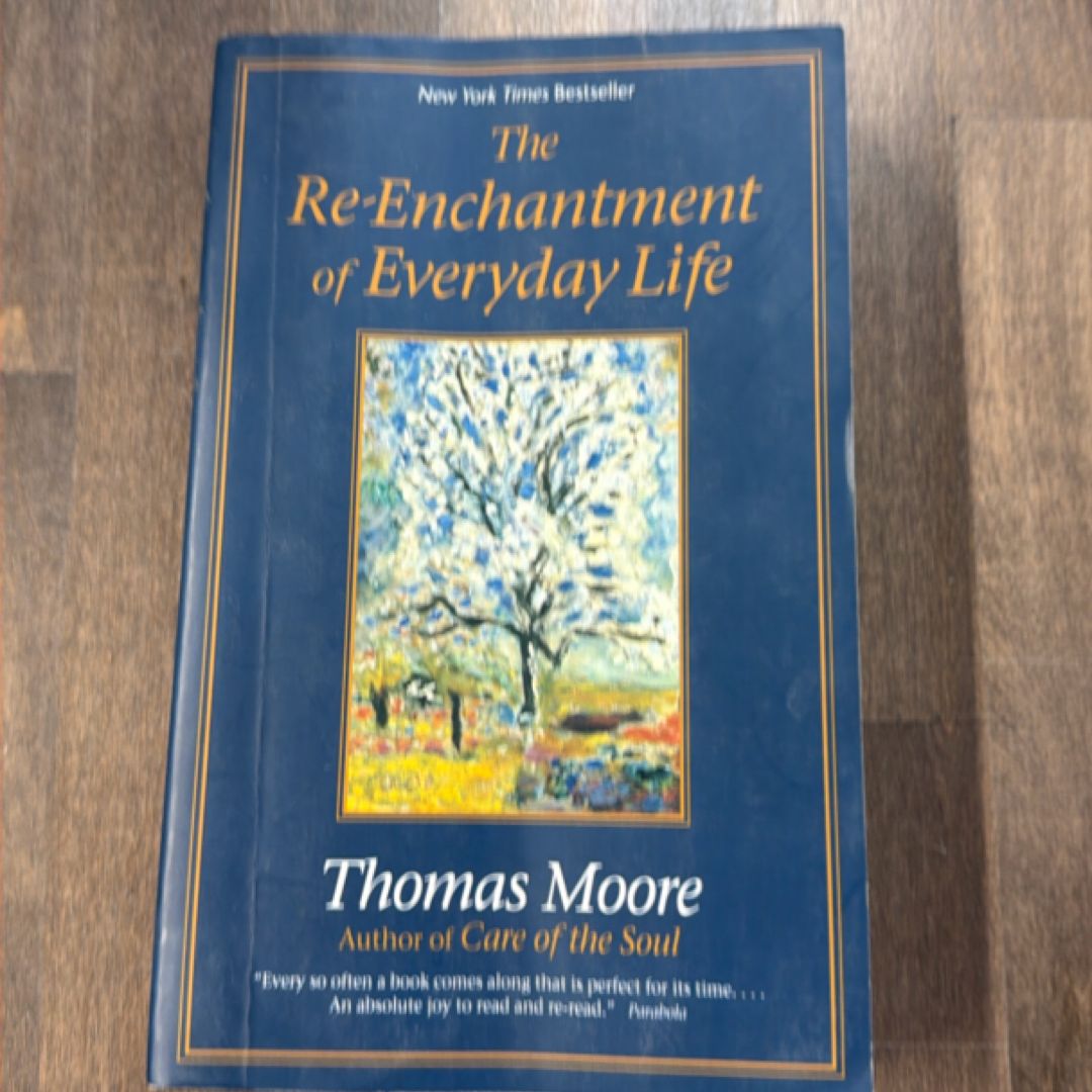 The Re-Enchantment of Everyday Life