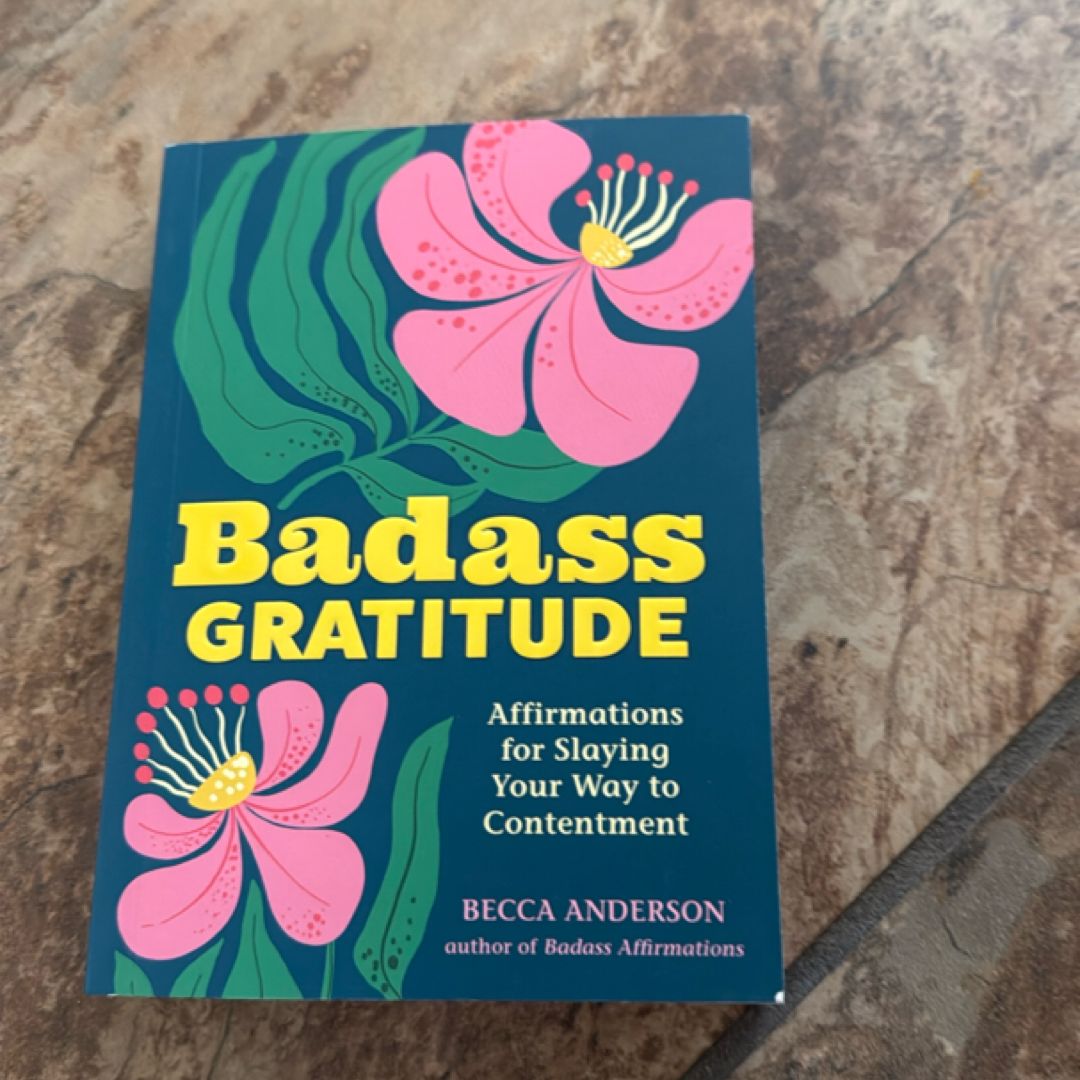 Badass Gratitude