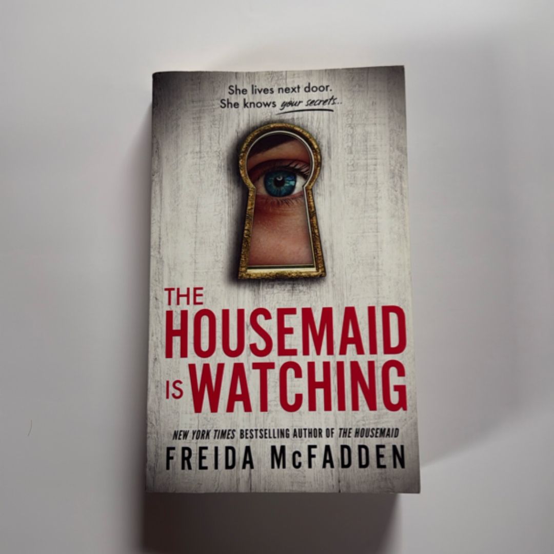 The Housemaid Is Watching