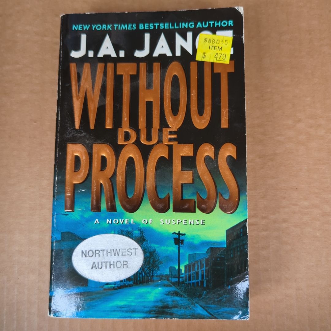 Without Due Process