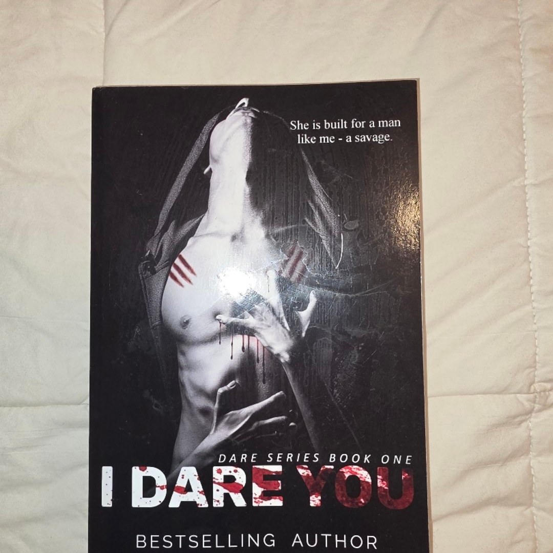 I Dare You