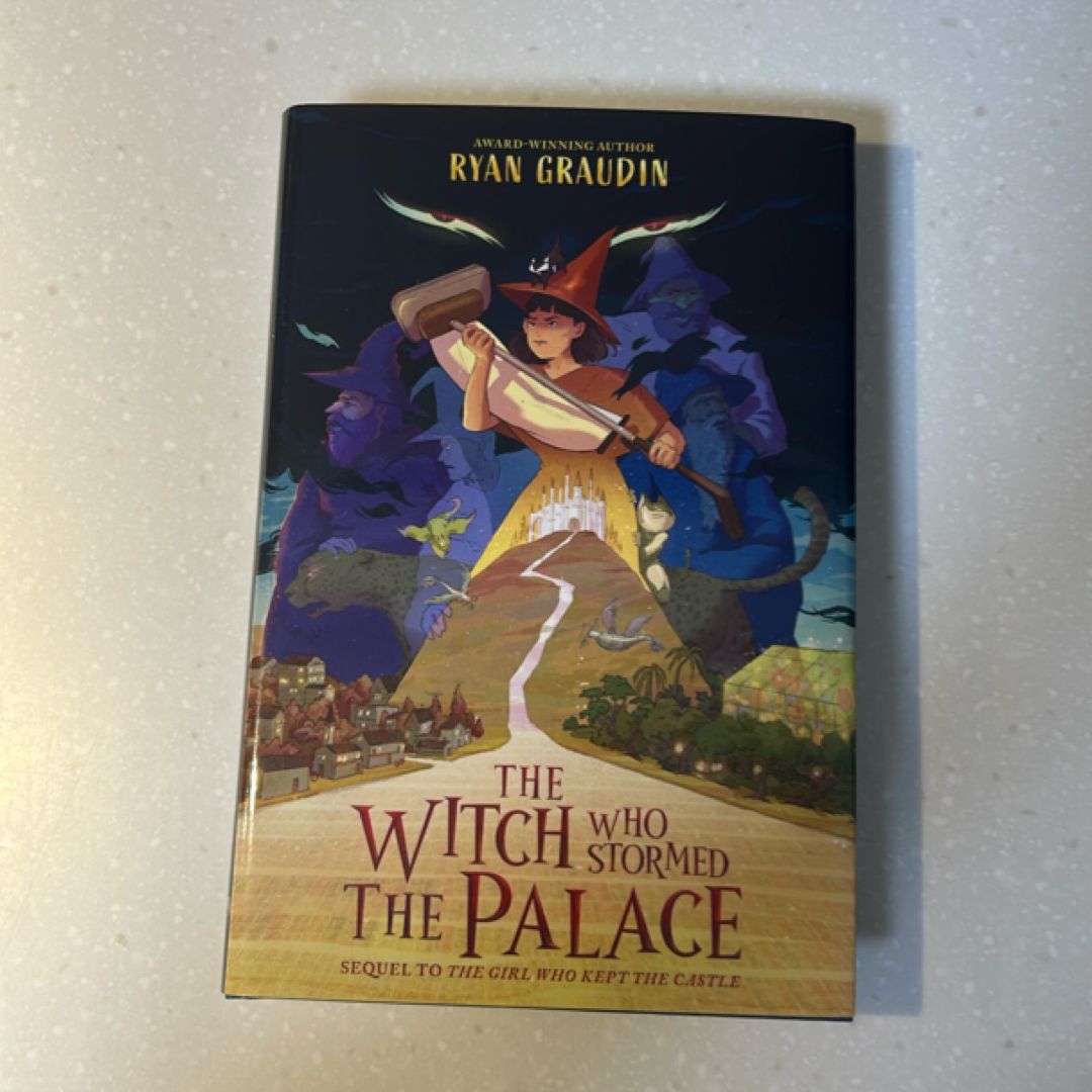 The Witch Who Stormed the Palace