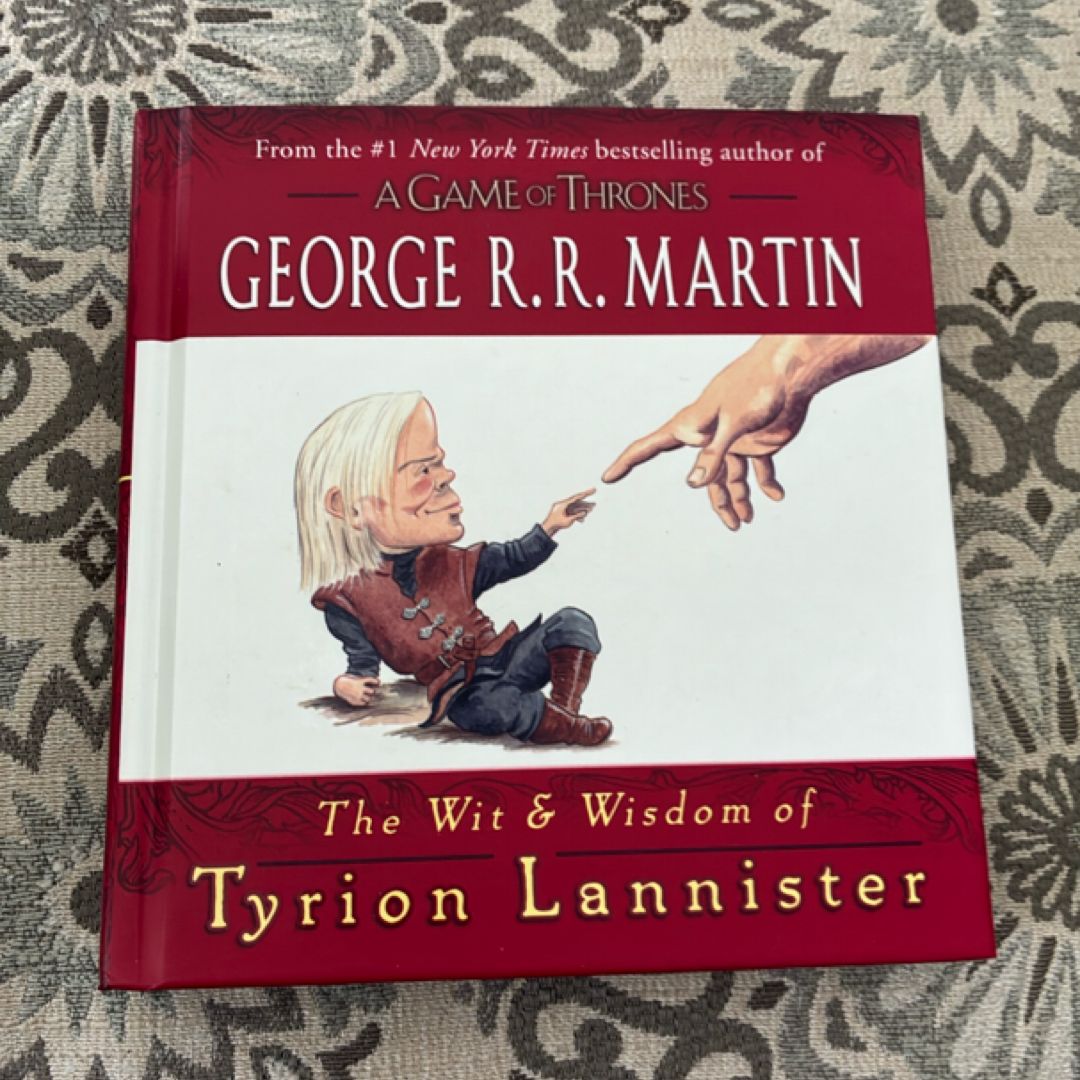 The Wit and Wisdom of Tyrion Lannister