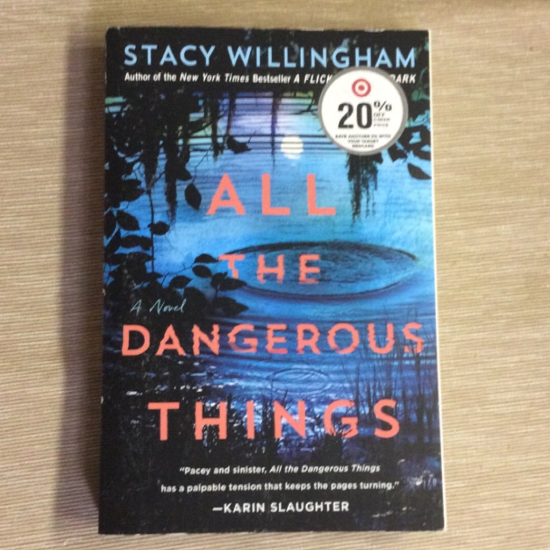 All the Dangerous Things