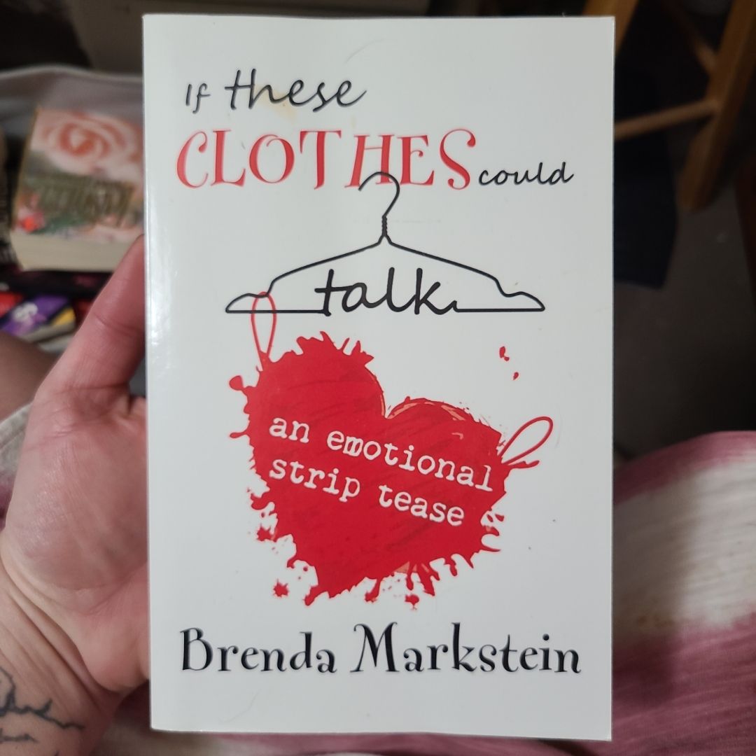 If These Clothes Could Talk