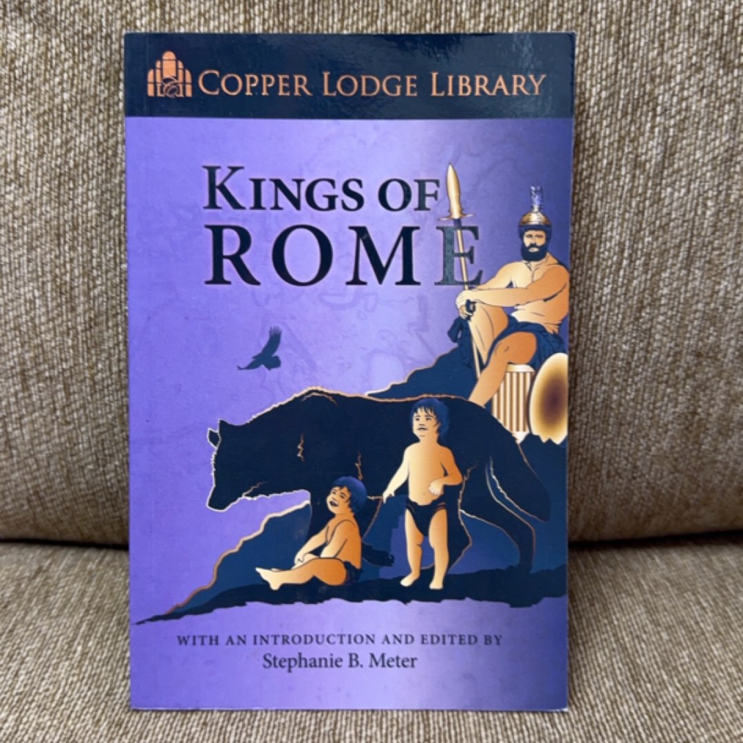 Kings of Rome (Copper Lodge Library)