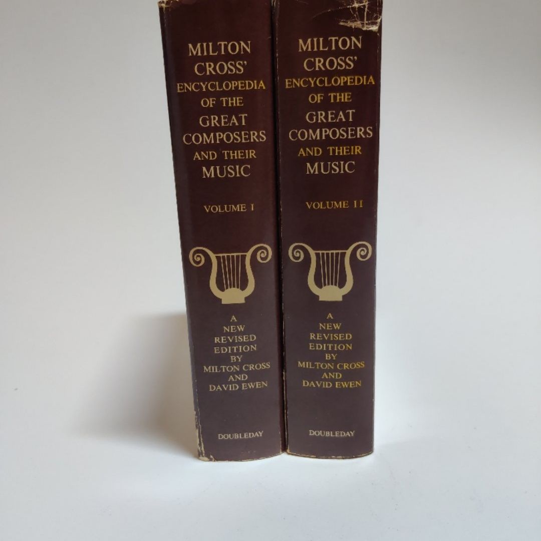 Milton Cross Encyclopedia of the Great Composers and Their Music