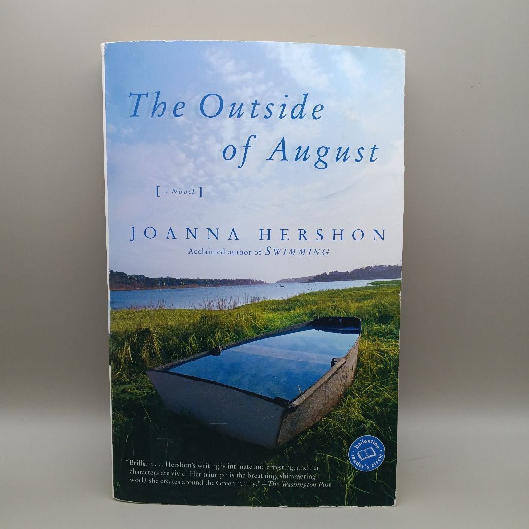 The Outside of August
