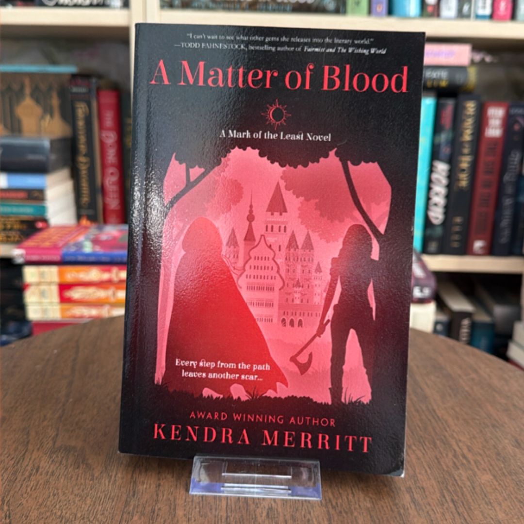 A Matter of Blood