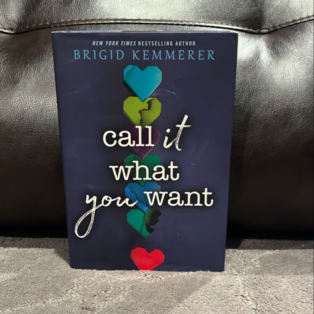 Call It What You Want
