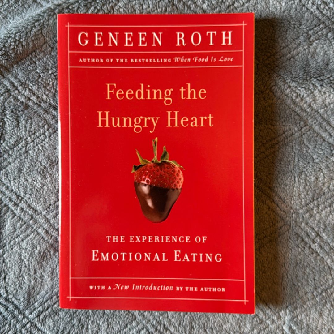 Feeding the Hungry Heart