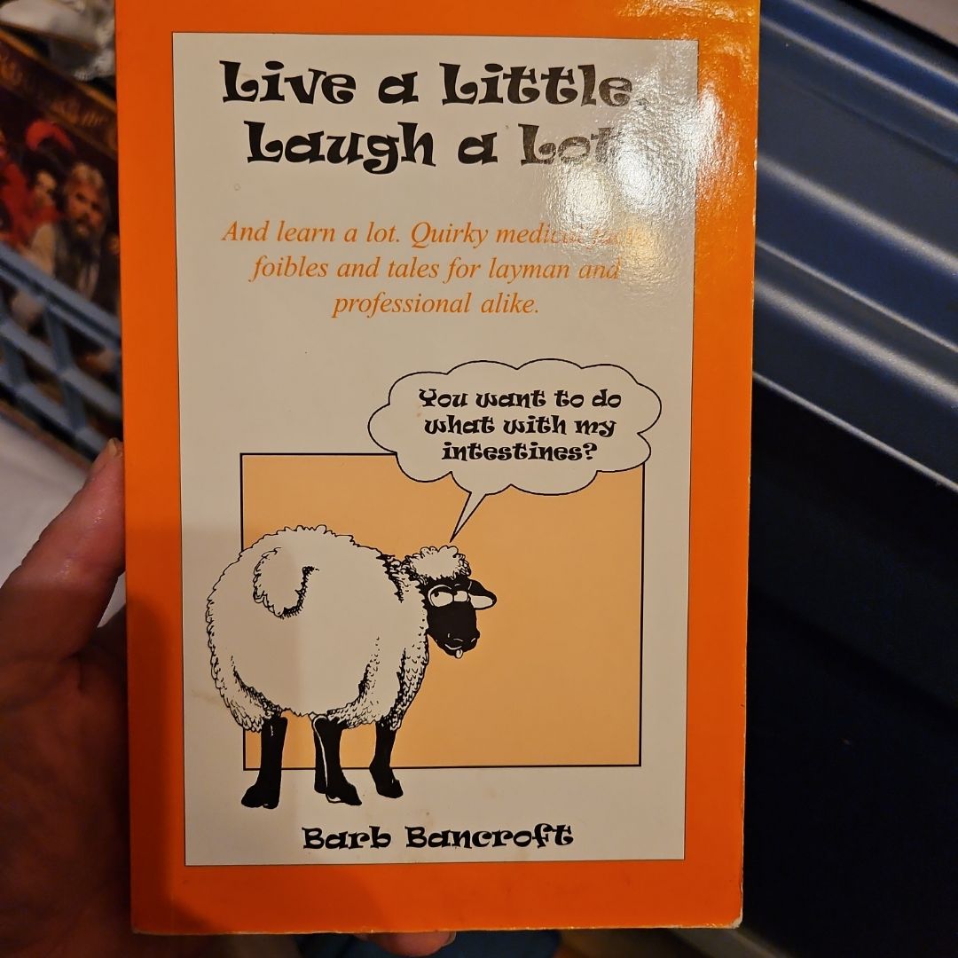 Live a Little, Laugh a Lot