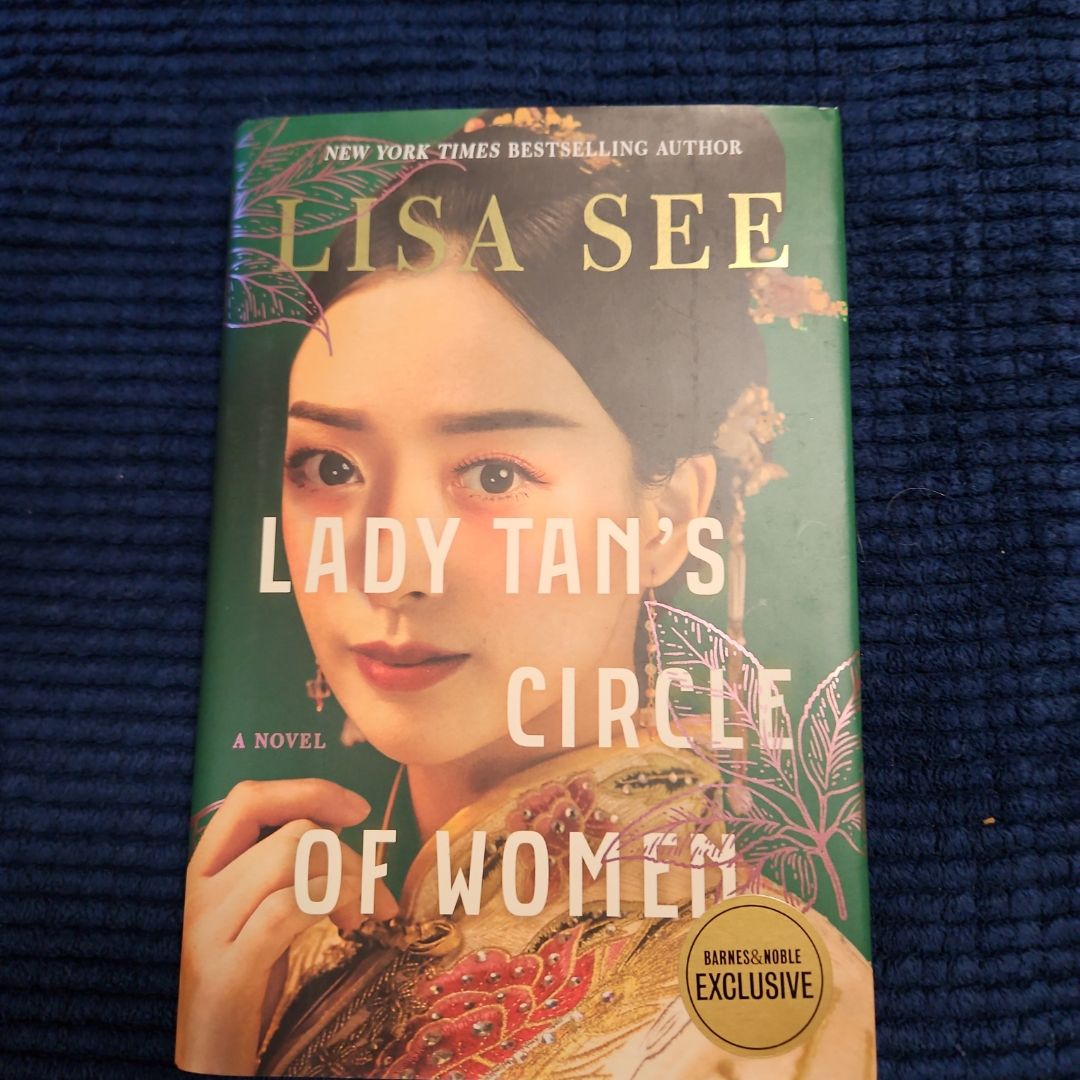 Lady Tan's Circle of Women by Lisa See