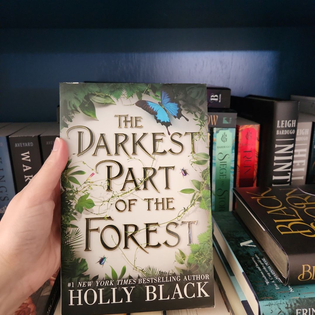 The Darkest Part of the Forest
