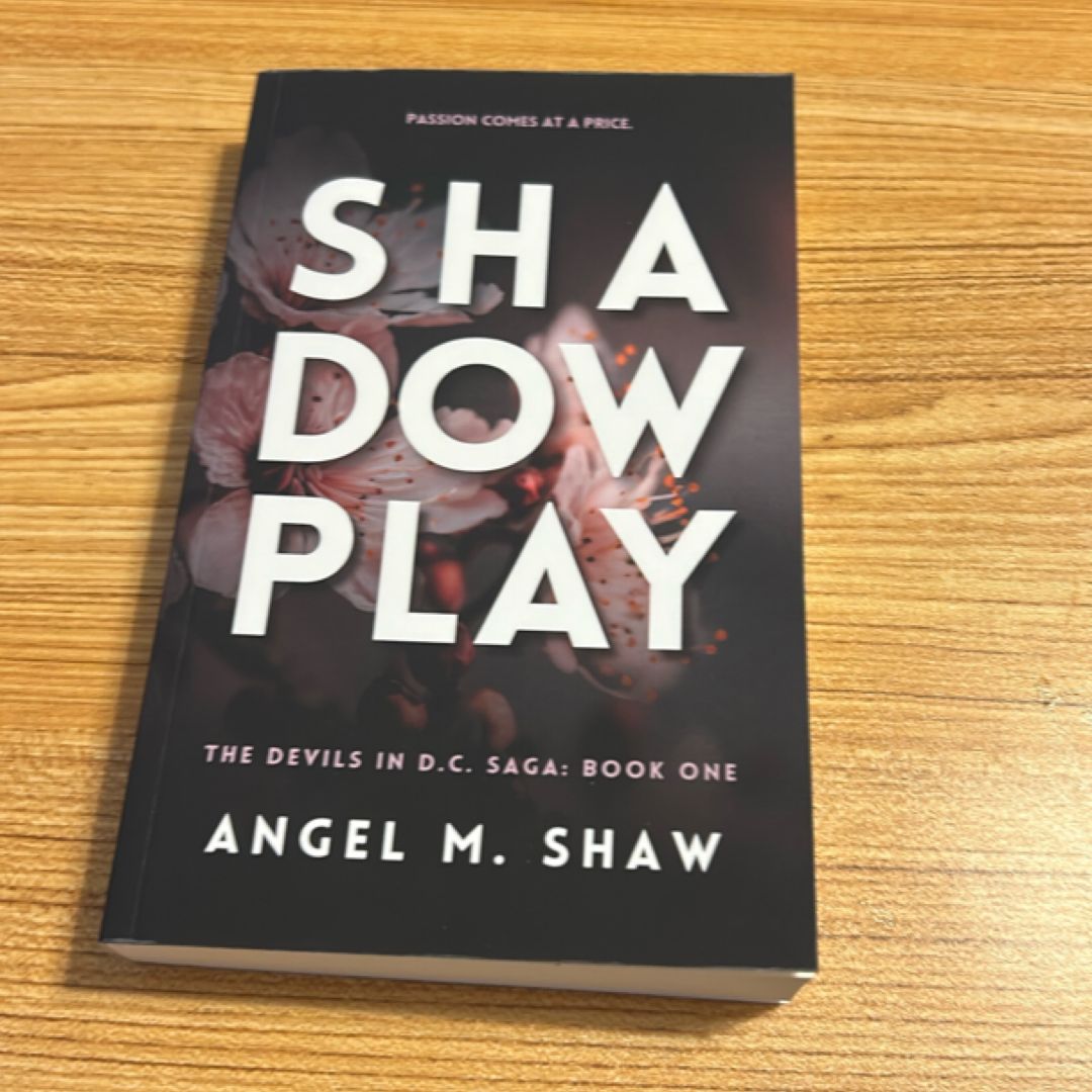 Shadowplay by Angel Shaw
