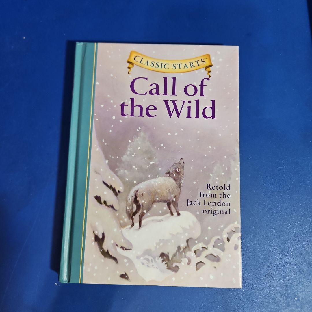 Classic Starts®: the Call of the Wild