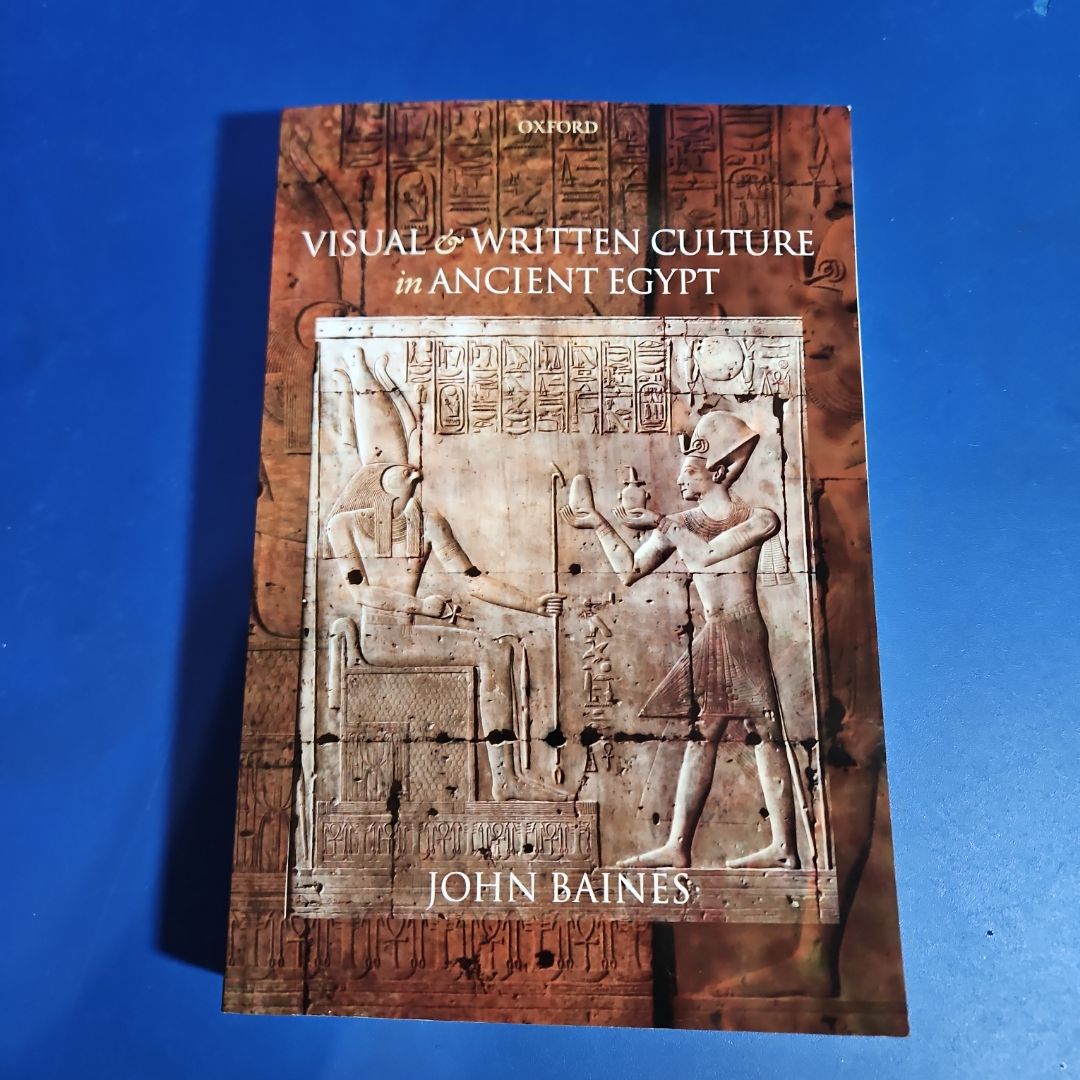 Visual and Written Culture in Ancient Egypt