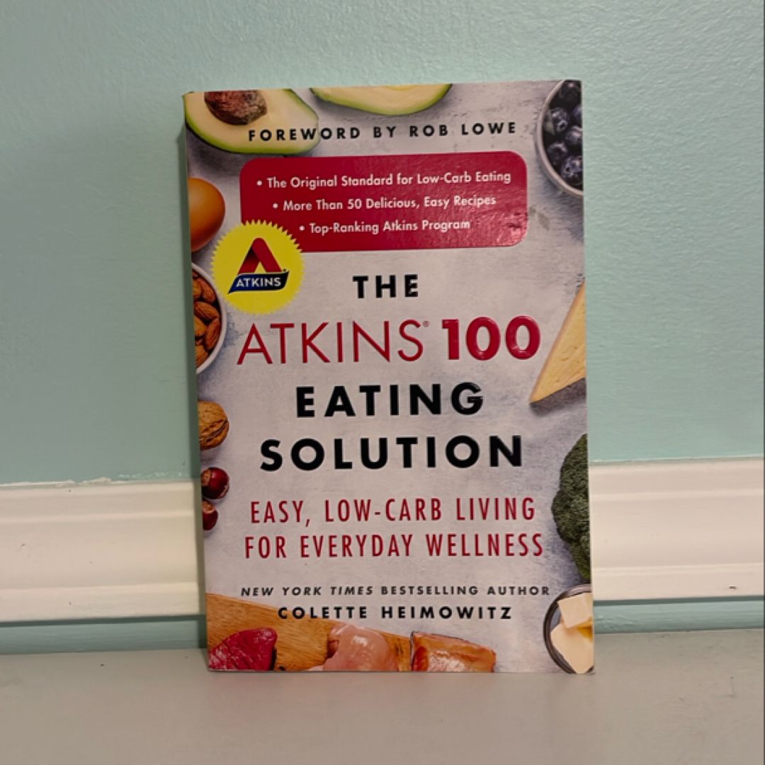 The Atkins 100 Eating Solution