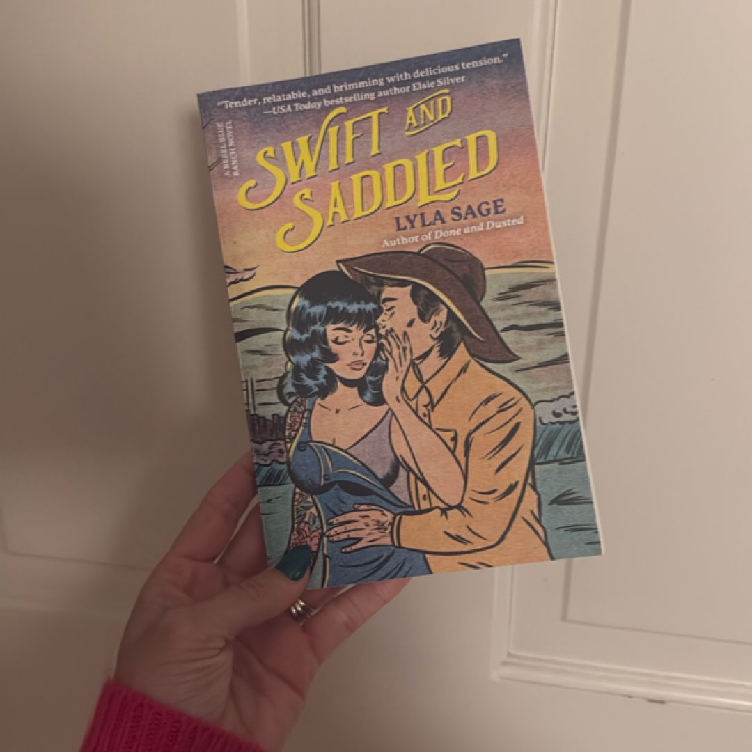 Swift and Saddled