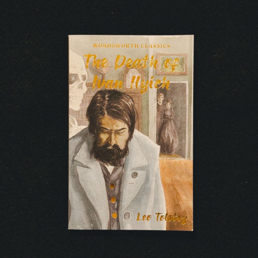 The Death of Ivan Ilyich and Other Stories