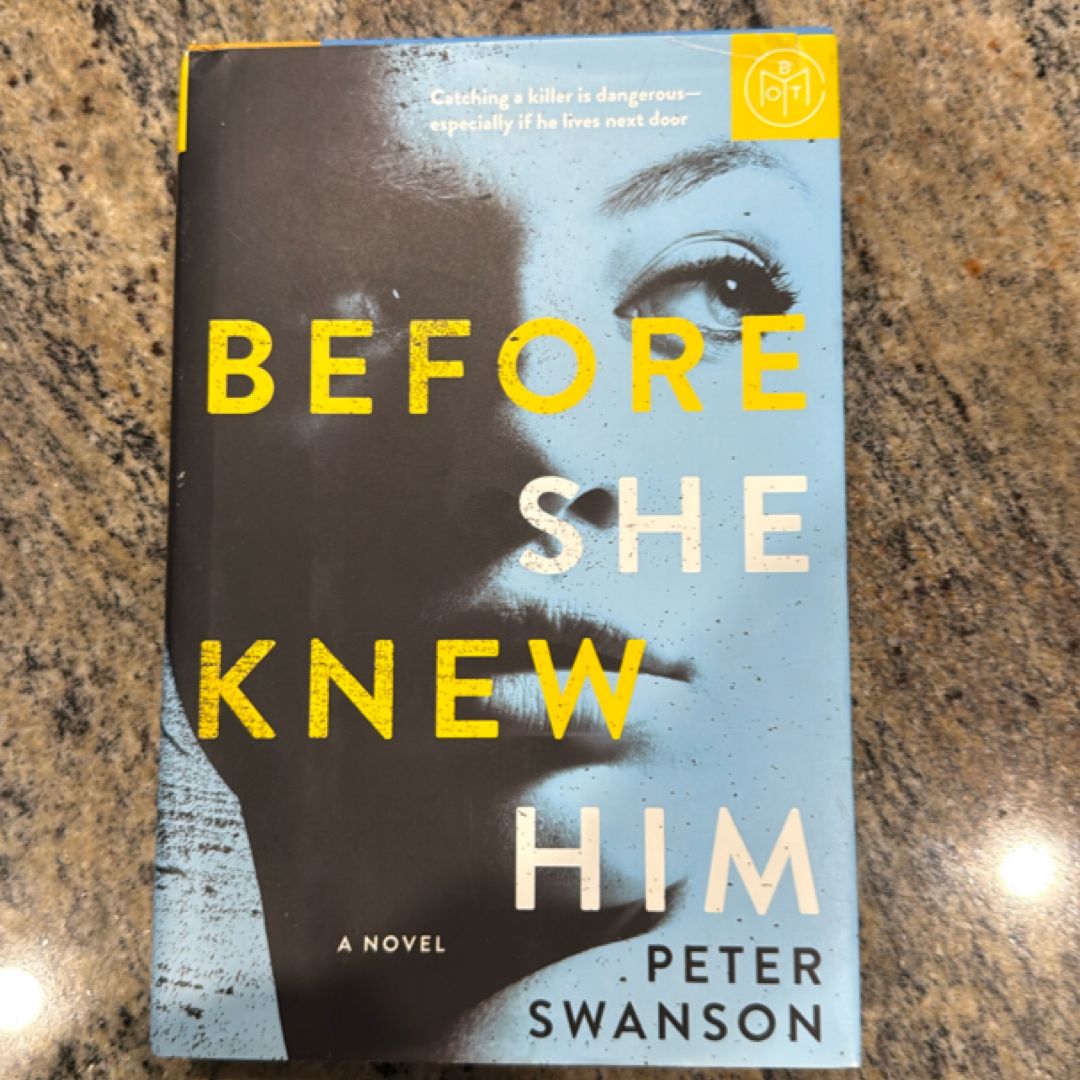 Before She Knew Him