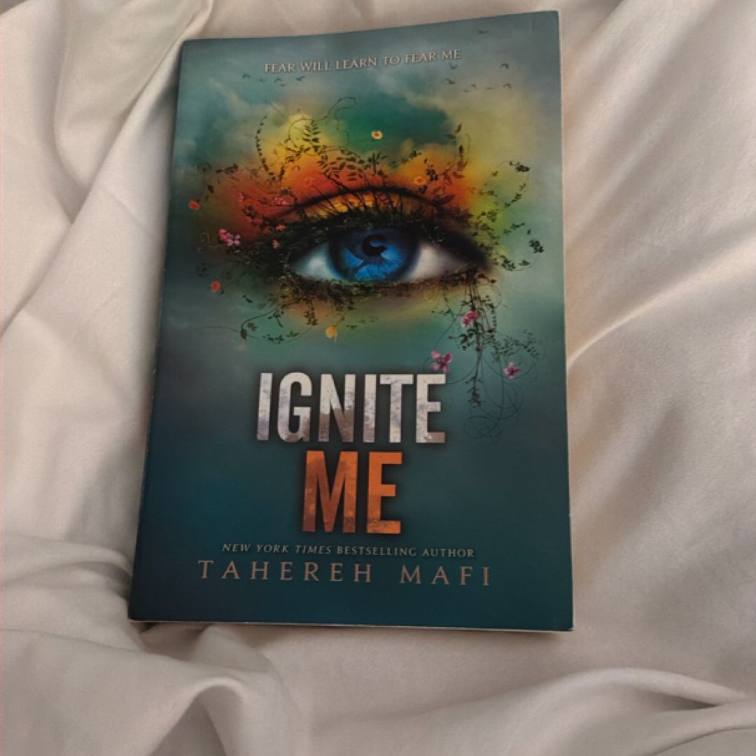 Ignite Me